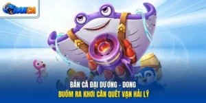 Bắn Cá Đại Dương - Dong Buồm Ra Khơi Càn Quét Vạn Hải Lý